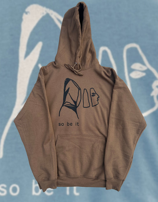 So Be It Hoodie Woodland Brown